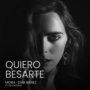 Quiero Besarte