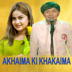 AKHAIMA KI KHAKAIMA