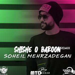 Shishe O Baroon (Remix)