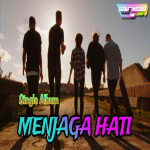 Menjaga Hati