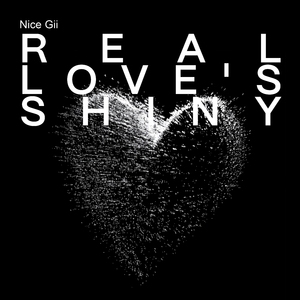 real love's shiny