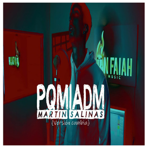 Pqmiadm (Versión Cumbia)