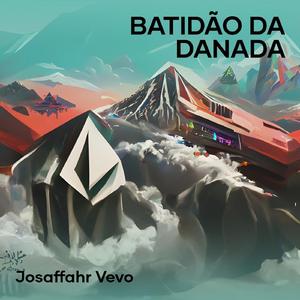 Batidão da Danada (Remix)