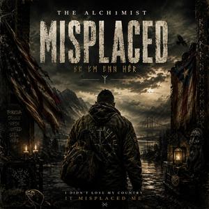 Misplaced