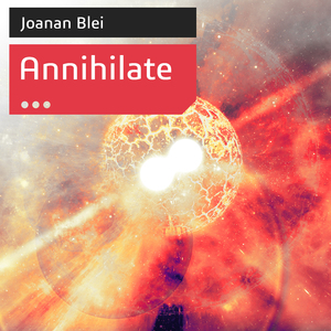 Annihilate
