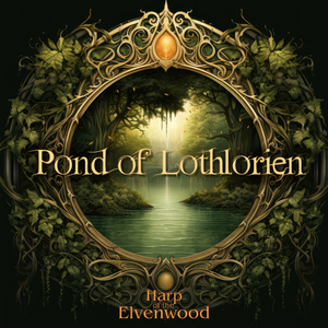 Pond of Lothlorien