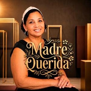 Madre querida