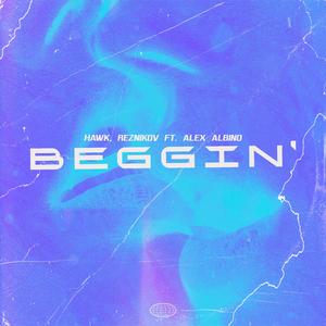 Beggin' (Remix)