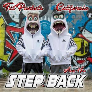 Step Back (feat. CALiFORNiA & Ace Ha)