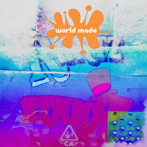 World Made Runtz (feat. You're Welcome., FarLane, RopeDakkomposer, ZeVaughn KeeVan & Lal)