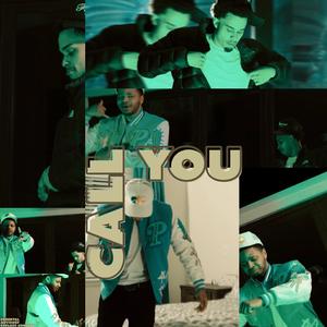 Call You (feat. Mhk Dajon)
