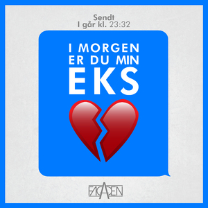 I Morgen Er Du Min Eks