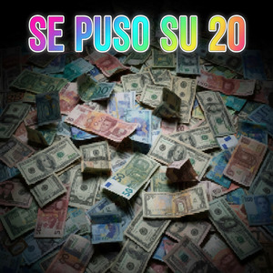 Se Puso Su 20