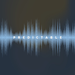 Predictable