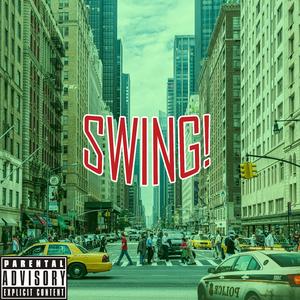 Swing! (feat. Mrkoolic)