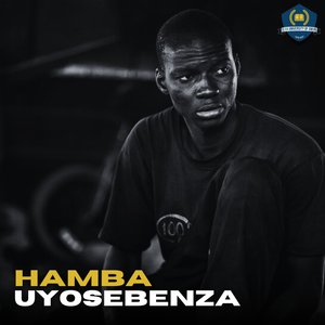 Hamba Uyosebenza