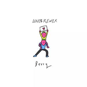 李佳隆-BERRY REMIX（LOUI$ remix）