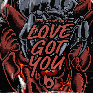 Love Got You (Extended)