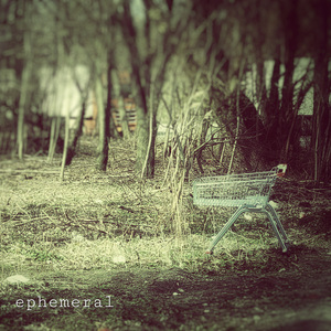 Ephemeral