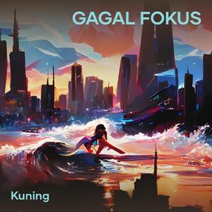 Gagal Fokus