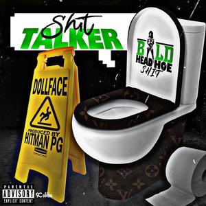 Shit Talker