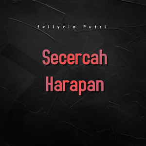 Secercah Harapan