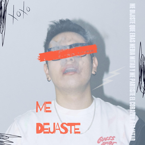 Me Dejaste