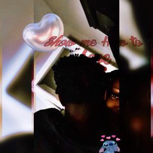 CdoughGG (Show me how to Love) -Official Audio