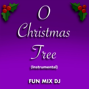 O Christmas Tree (Instrumental)