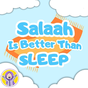 Salaah Is Better Than Sleep (Vocals Only)