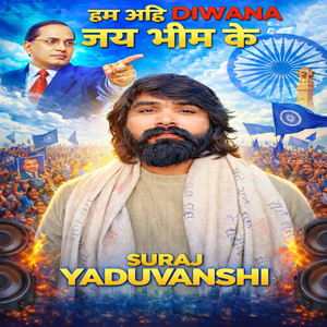 Hum ahi diwana jay bhim ke