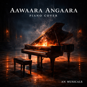 Aawaara Angaara (Piano Cover)