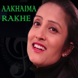 Aakhaima Rakhe