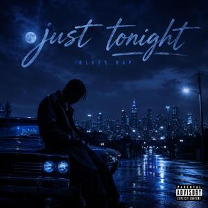 Just Tonight