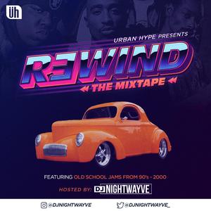 Rewind "Foreign Old School"