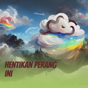 Hentikan Perang ini