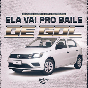 Ela Vai pro Baile de Gol
