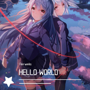 HELLO WORLD (2022 VIP MIX)