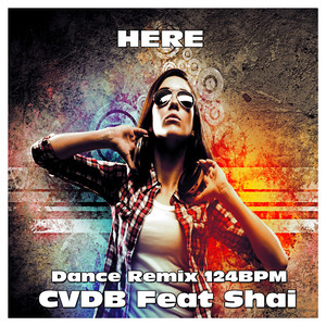 Here (Dance Remix 124BPM)