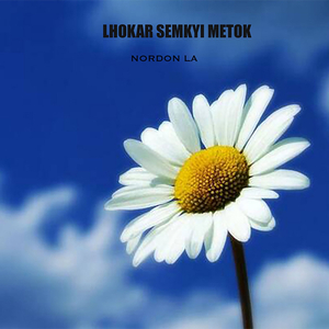 Lhokar Semkyi Metok