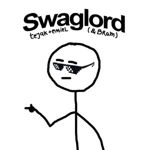 Swaglord (feat. Emiel & Bram)