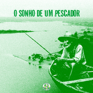 O Sonho de um Pescador