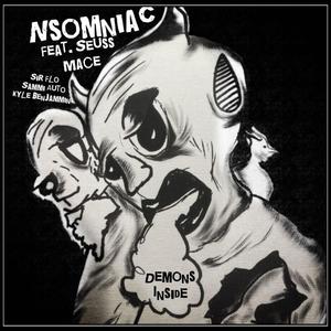 Demons Inside (feat. Seuss Mace, Sammi Auto, Sir Flo & Kyle Benjammin)