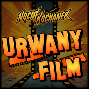 Urwany film