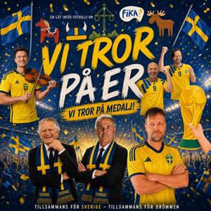 "Vi tror på er" - VM-låt till Fotbolls-VM 2026