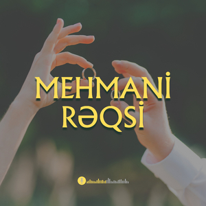 Mehmani Rəqsi (Qarazurna Havası)