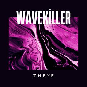 Wavekiller