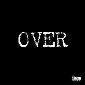 Over (feat. Lil Luci)