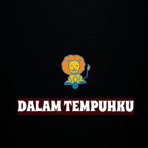 Dalam Tempuhku