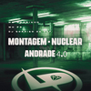 Mc Magrinho - Montagem - Nuclear Andrade 4.0